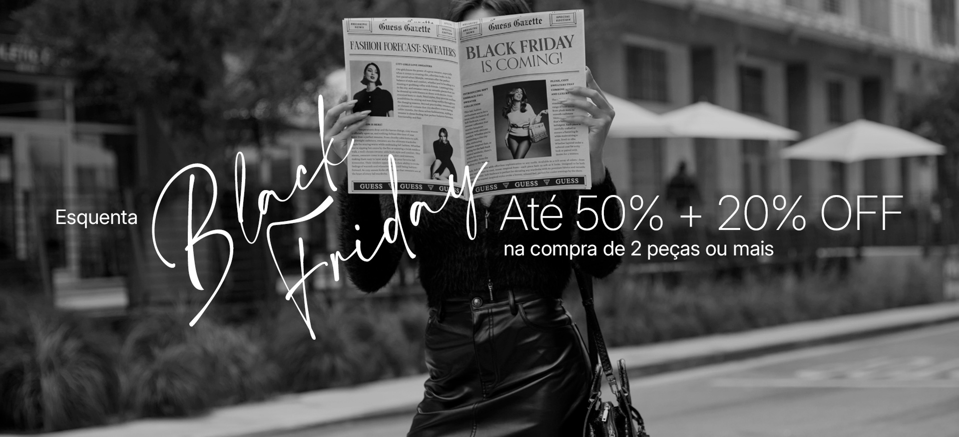 50% + 20% OFF no Esquenta Black Friday!